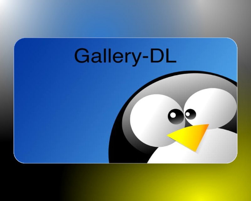 📣 Gallery DL | 强大的命令行图片库下载工具 支持999+网站 一键批量保存全网图集🖼 标签