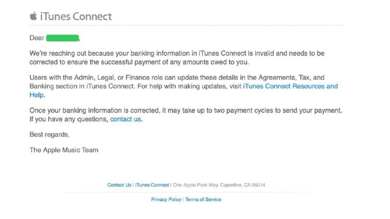 Apple Music 团队错误的向用户发送了大量乌龙邮件Apple Music 团队近期错误地向用户发送了大量乌龙邮件，邮件中要求用户更新 iTunes Connect 支付信息，以便 Apple 为其支付款项