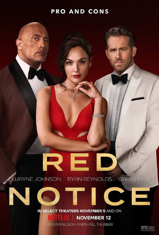 #电影资讯 👈🏻查看更多【红色通缉令Red Notice中英字幕1080P（2021）】▍美国 / 喜剧 / 动作 / 犯罪 / 2021-11-12(美国)上映 / 片长115分钟▍剧情简介