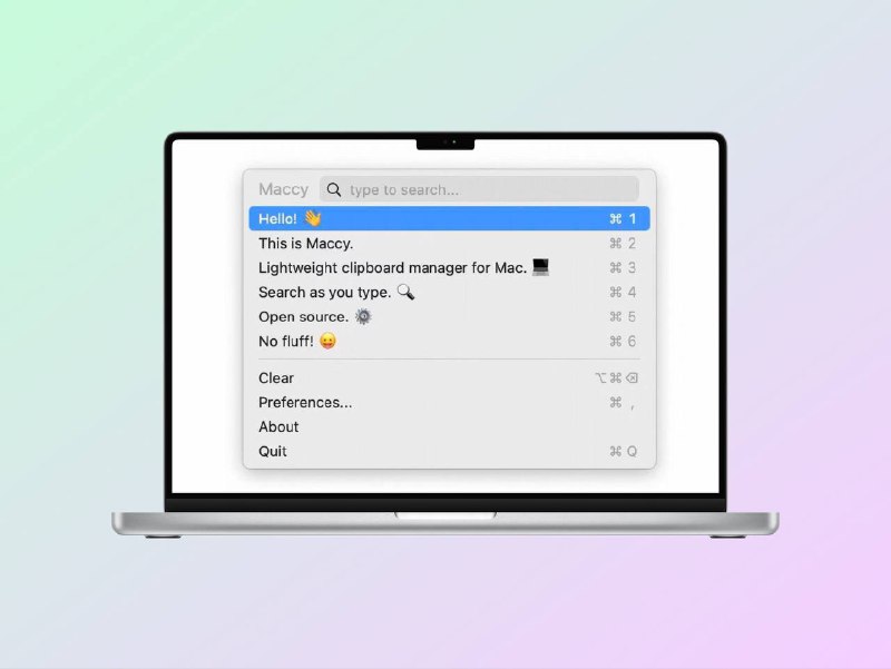 Maccy | 轻量高效的 macOS 剪贴板管理利器！Maccy 是一款开源免费 macOS 剪贴板管理器，支持快捷键调取、键盘友好操作，数据本地存储保障隐私，原生 UI 设计融入 macOS，Swift 开发，运行流畅高效  🐙 项目地址平台