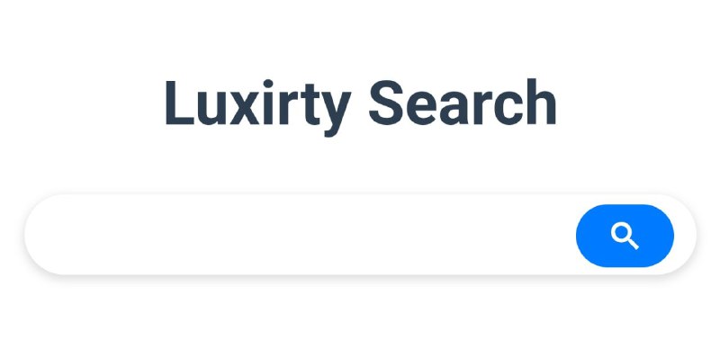 🔎Luxirty Search 搜索引擎 ▎基于 Google，屏蔽内容农场，无广告，无跟踪，干净，简洁，快    👥【支持平台】